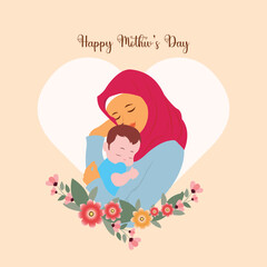 Mother's day illustration with hijab mom hug baby and floral frame