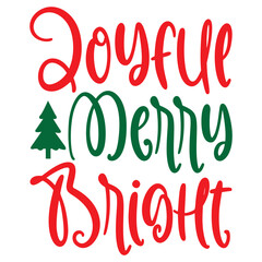 Joyful Merry Bright
