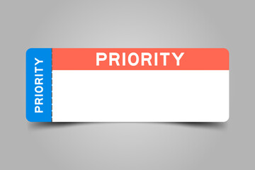 Blue and orange color ticket with word priority and white copy space