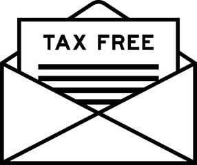 Envelope and letter sign with word tax free as the headline