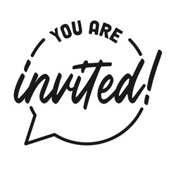 You are invited lettering design inside a circle frame. Elegant handwritten text invitation.