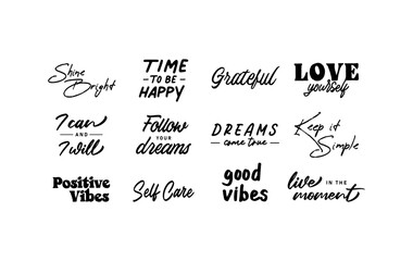 Positive quotes lettering design collection. Motivational messages. Follow your dreams.