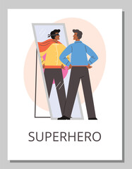 Young black man looking in mirror and imagine that he is brave superhero in mask and cape vector positive cartoon poster