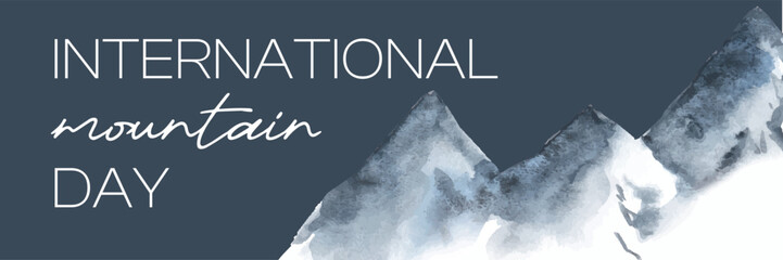 International Mountain Day poster dark blue design. Watercolor illustration card.