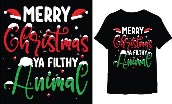 Merry Christmas ya filthy animal t-shirt design, Christmas   t shirt design, Hand lettering inspirational quotes