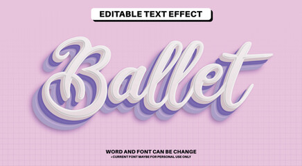 Unique Editable Text Effect - Ballet © MDSGN