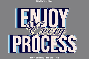 Enjoy Every Process Editable Text Effect Modern Style