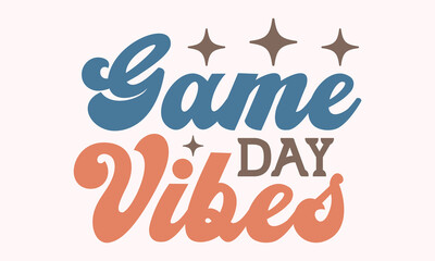 Game day vibes Retro SVG Design