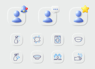 Dirty spot, Washing cleanser and Cleaning spray line icons. Placeholder with 3d star, reminder bell, chat. Pack of Rubber gloves, Bowl dish, Dish icon. Vector