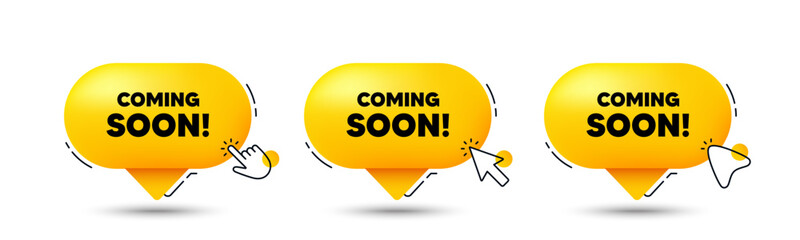 Coming soon tag. Click here buttons. Promotion banner sign. New product release symbol. Coming soon speech bubble chat message. Talk box infographics. Vector