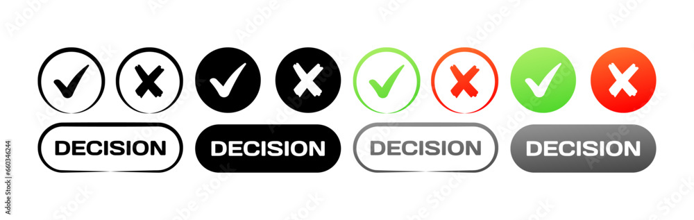 Poster decision buttons. different styles, colors, cross and checkmark icons, decision buttons, decision si