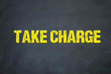 Take charge	