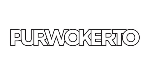 Purwokerto in the Indonesia emblem. The design features a geometric style, vector illustration with bold typography in a modern font. The graphic slogan lettering.