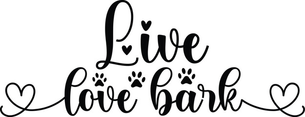 Live Love Bark