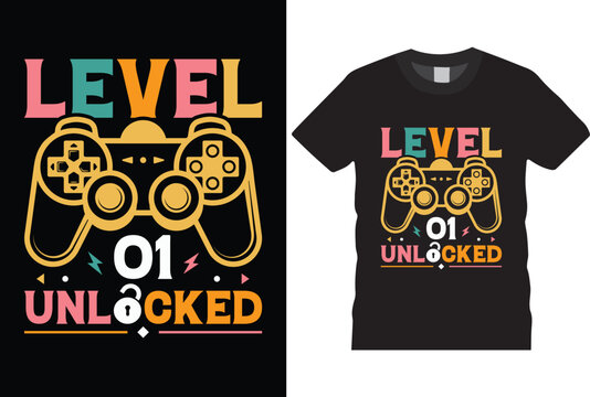 level 1 unlocked birthday gaming T-shirt Design for gamer t-shirt design,