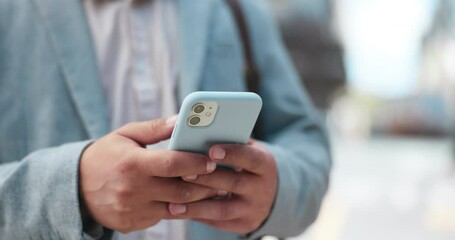 Business person, hands and cellphone in city for typing, social networking and chat to contact. Closeup, worker and scroll on mobile for digital app, online connection or check notification in street - Powered by Adobe
