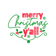 Merry Christmas Ya'll SVG