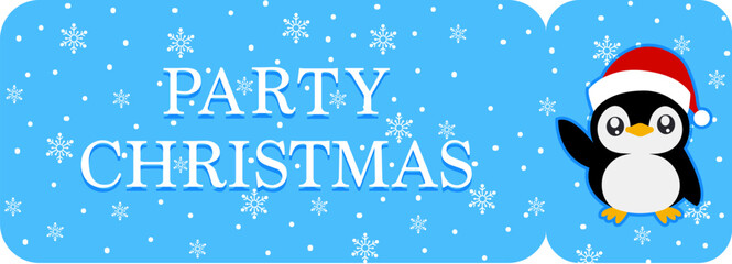 New Year's ticket, Christmas party ticket, penguin with New Year's hat, it's snowing