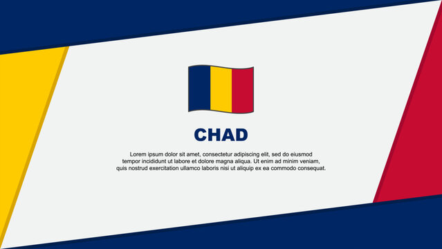Chad Flag Abstract Background Design Template. Chad Independence Day Banner Cartoon Vector Illustration. Chad Banner