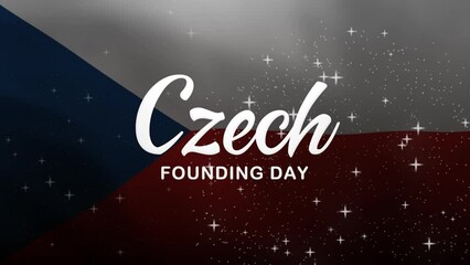 Czech Founding Day Lettering Text Animation with waving flag background. Celebrate Czech National Day on 28th October. Great for celebrating Czech Day.