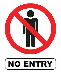 No entry sign. Stop sign. Man stands, people symbol. Prohibitory signs pedestrians. No entry. red circle white in background