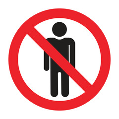 No entry sign. Stop sign. Man stands, people symbol. Prohibitory signs pedestrians. No entry. red circle white in background
