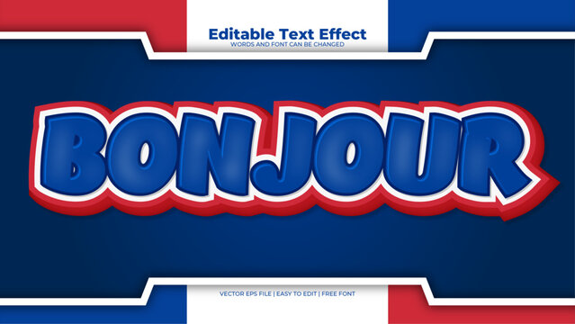 Blue red and white bonjour 3d editable text effect - font style