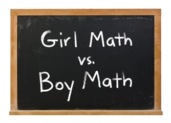 Girl Math vs Boy Math written in white chalk on a black chalkboard isolated on white