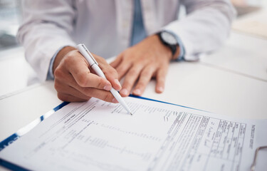Closeup, doctor and hands with document for writing on insurance form, information or chart of...