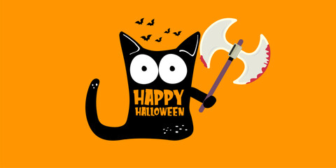 Happy halloween greeting card or banner with Black cat holding bloody knife isolated on orange background. Funny Halloween black cat holding a bloody knife . Halloween vector design template