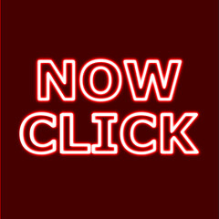 Printnow click and  neon letterings . Website interface elements or buttons design. Night bright neon sign, colorful billboard, light banner. Vector illustration in neon style.