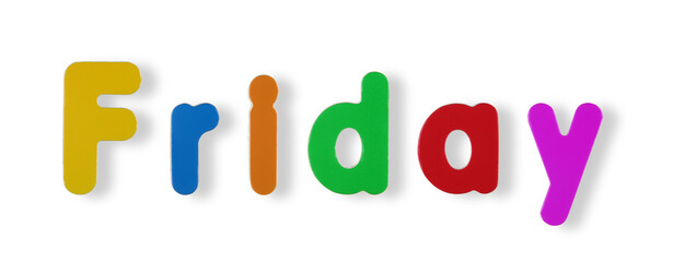 Friday word in coloured magnetic letters with clipping path