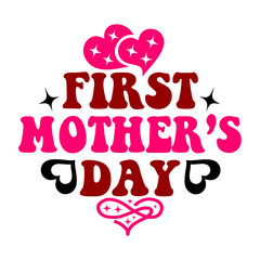 first mother s day svg