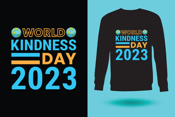 World Kindness Day T-shirt