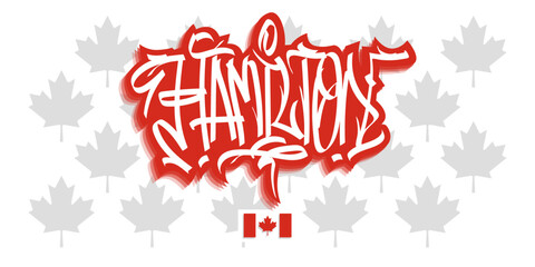 Hamilton Canada Graffiti Tag Vector Design On White Background Eps 10