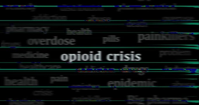 Opioid crisis opiates epidemic and painkiller abuse headline news across international media. Abstract concept of news titles on noise displays loop. TV glitch effect seamless and looped.