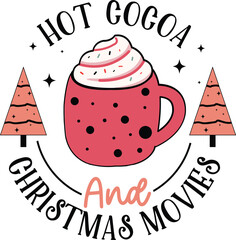 hot cocoa & christmas movies