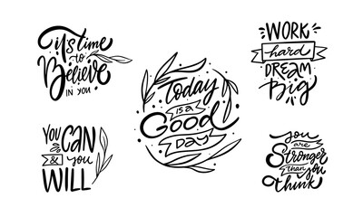Hand drawn motivation phrase set. Black color vector lettering text.