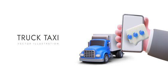 Cargo taxi. Freight transportation services. 3D truck, hand with smartphone, messenger icon. Order car online. Horizontal commercial banner in cartoon style