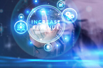 Business, Technology, Internet and network concept. Young businessman working on a virtual screen of the future and sees the inscription: Increase revenue