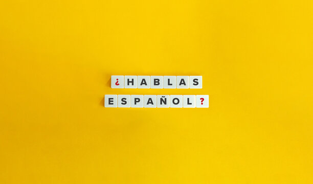 &iquest;Hablas Espa&ntilde;ol?