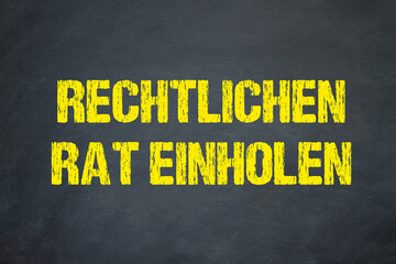 Rechtlichen Rat einholen	