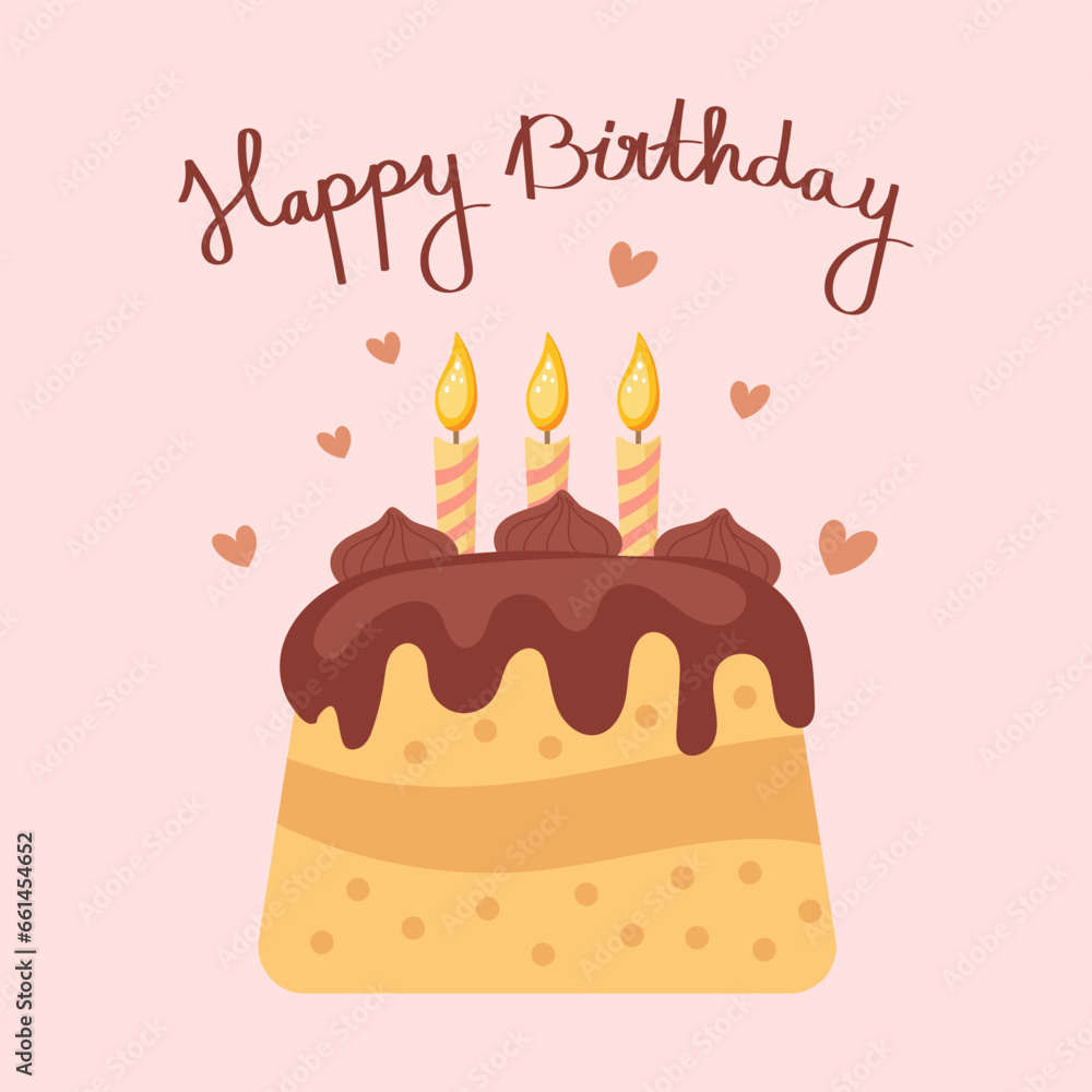 Wall mural Happy birthday card with cake, candles and calligraphic lettering. Holiday illustration in flat style. Vector