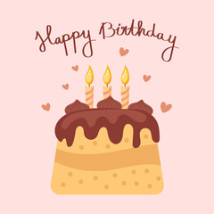 Happy birthday card with cake, candles and calligraphic lettering. Holiday illustration in flat style. Vector