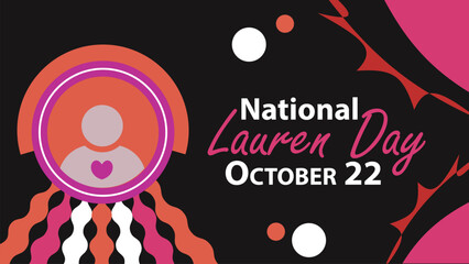 Fototapeta premium National Lauren Day vector banner design. Happy National Lauren Day modern minimal graphic poster illustration.