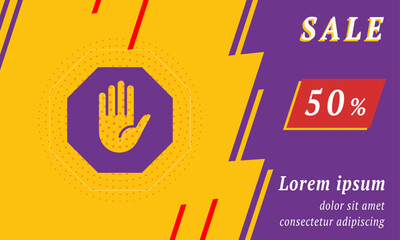 Obraz premium Sale promotion banner with place for your text. On the left is the stop hand symbol. Promotional text with discount percentage on the right side. Vector illustration on yellow background