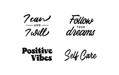 Positive quotes lettering design collection. Motivational messages. Follow your dreams.