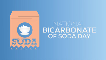 Vector illustration on the theme of National Bicarbonate of Soda Day observed each year during December. observed each year during December banner, Holiday, poster, card and background design.