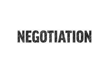 Digital png black text of negotiation on transparent background