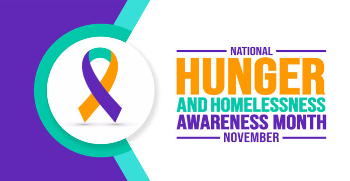 November is National Hunger and Homelessness Awareness Month background template. Holiday concept. background, banner, placard, card, and poster design template with text inscription.